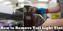 How to remove tail light tint?