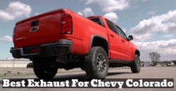 Best Exhaust For Chevy Colorado | Reviews, Buying Guide and FAQs