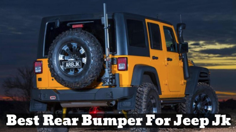 Best Rear Bumper for Jeep JK with Reviews, Buying Guide and FAQs |  