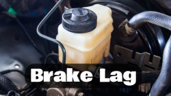 What is Brake Lag?