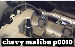 Diagnosing and Fixing the Chevy Malibu P0010 OBD-II Trouble Code