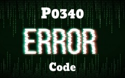 P0340 Error Code: Camshaft Position Sensor "A" Circuit Malfunction